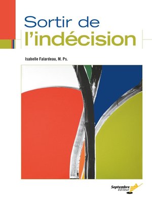 cover image of Sortir de l'indécision
